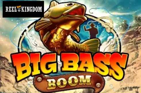 Big Bass Boom